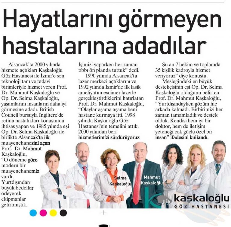 Hayatlarını görmeyen hastalarına adadılar
