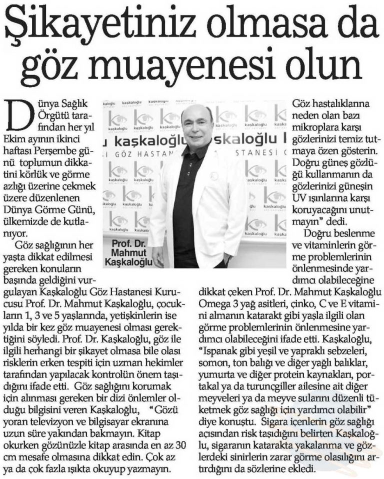 Şikayetiniz olmasa da göz muayenesi olun