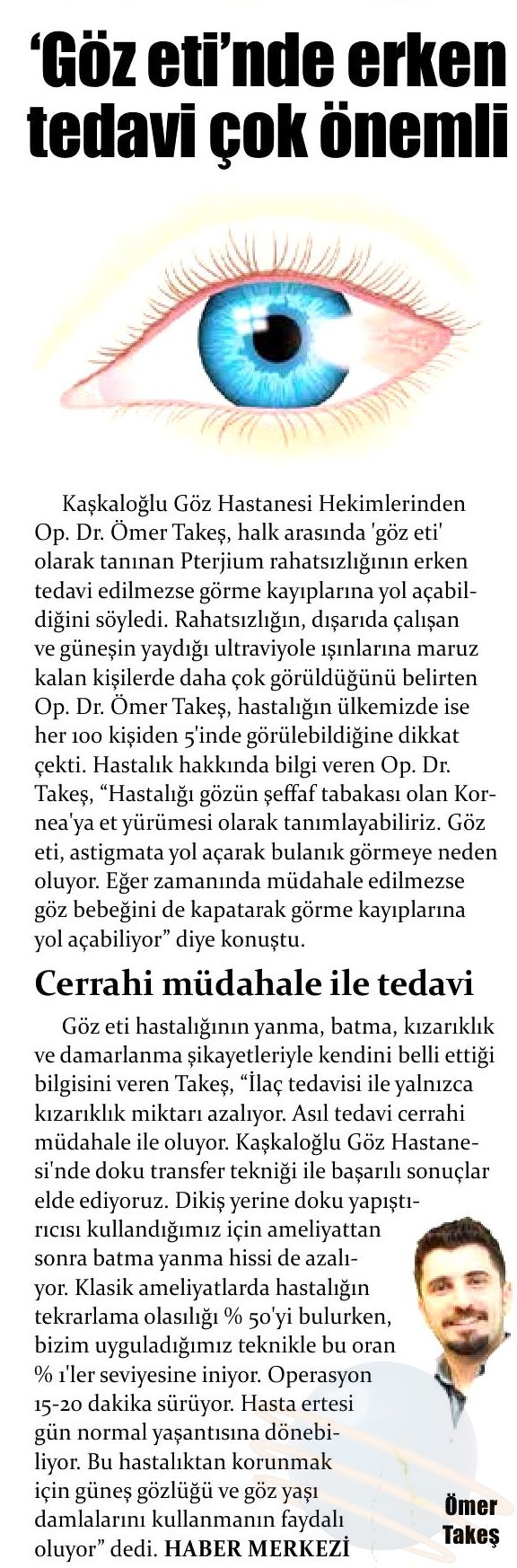 Göz Etinde Erken Tedavi Çok Önemli