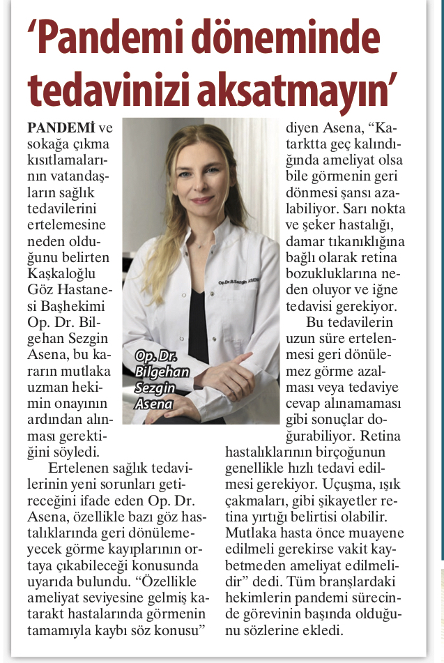 Karantina döneminde gözünüzü ihmal etmeyin/ Dr.Bilgehan Sezgin Asena