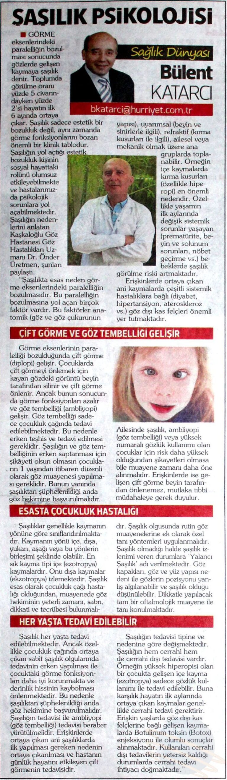 Prof.Dr.Önder Üretmen Şaşılık konusunda